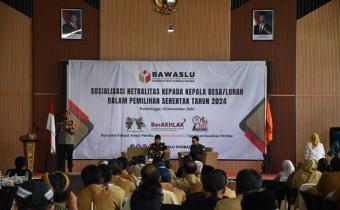 Hadirkan 239 Kades dan Lurah, Bawaslu Purbalingga Tegaskan Netralitas Dalam Pemilihan Serentak 2024